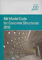 دانلود کتاب fib model code for concrete structures 2010