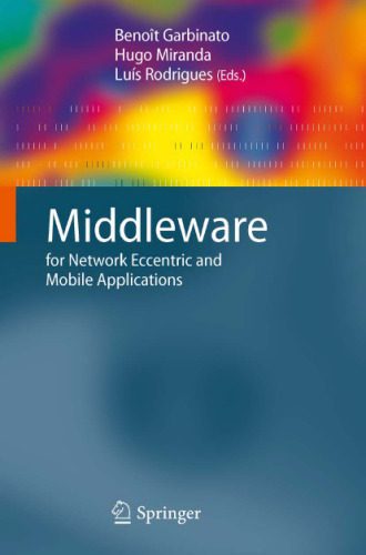 دانلود کتاب Middleware for network eccentric and mobile applications