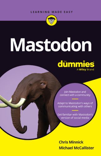 دانلود کتاب Mastodon For Dummies (For (Computer/Tech))