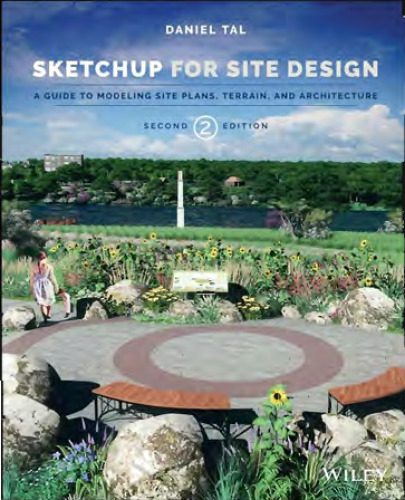 دانلود کتاب Sketchup for site design : a guide to modeling plans, terrain and architecture