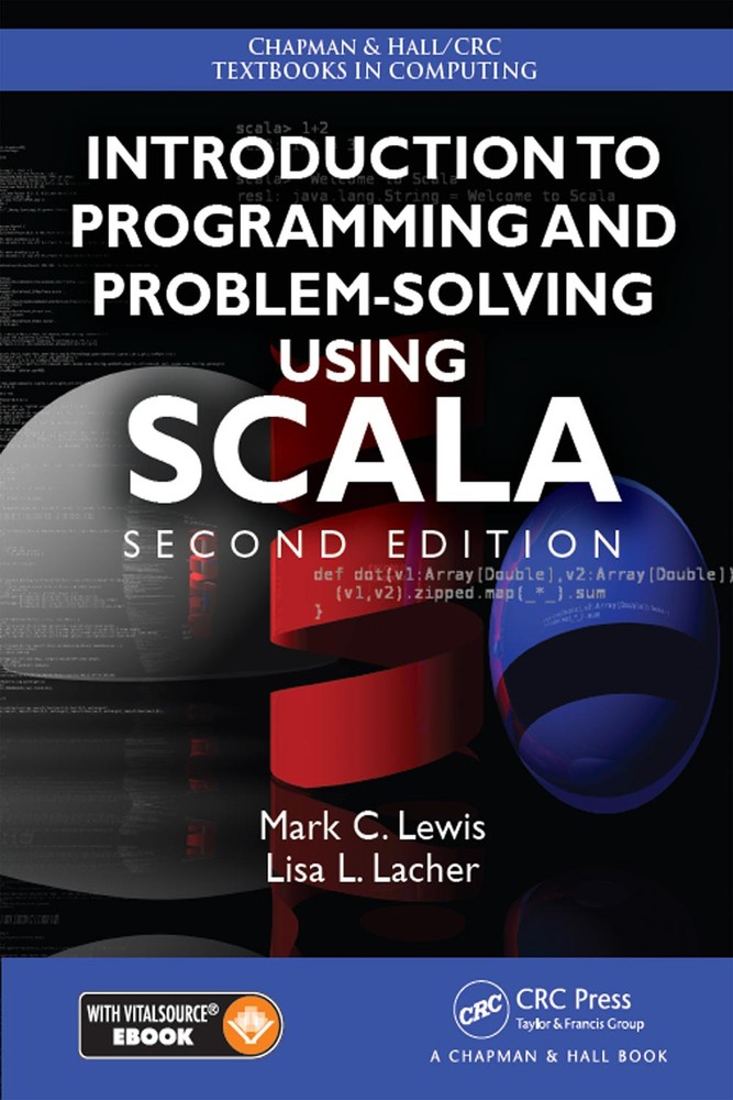 آشنایی با برنامه‌نویسی و حل مسئله با استفاده از اسکالا ۲۰۱۶ <br> Introduction to Programming and Problem-Solving Using Scala 2016 - کالیبو