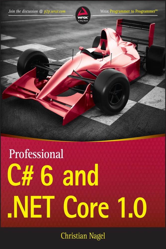 C# 6 ‎حرفه‌ای و ‎.NET Core 1.0‎ ۲۰۱۶ <br> Professional C# 6 and .NET Core 1.0 2016 - کالیبو