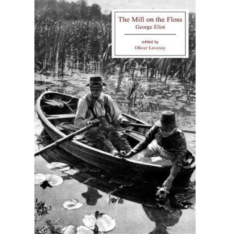 کتاب The Mill on the Floss اثر George Eliot انتشارات Broadview Press