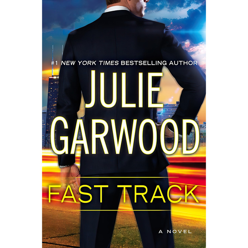 کتاب Fast Track اثر Julie Garwood انتشارات Berkley