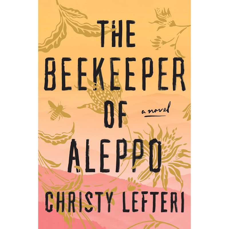 کتاب The Beekeeper of Aleppo اثر Christy Lefteri انتشارات Ballantine Books