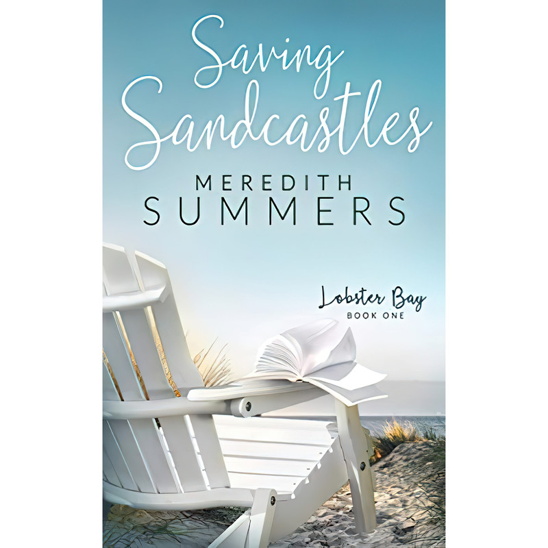 کتاب Saving Sandcastles اثر Meredith Summers انتشارات تازه ها