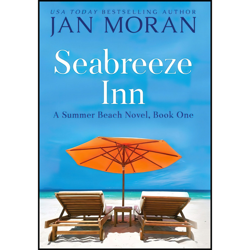 کتاب Seabreeze Inn (Summer Beach) اثر Jan Moran انتشارات Sunny Palms Press