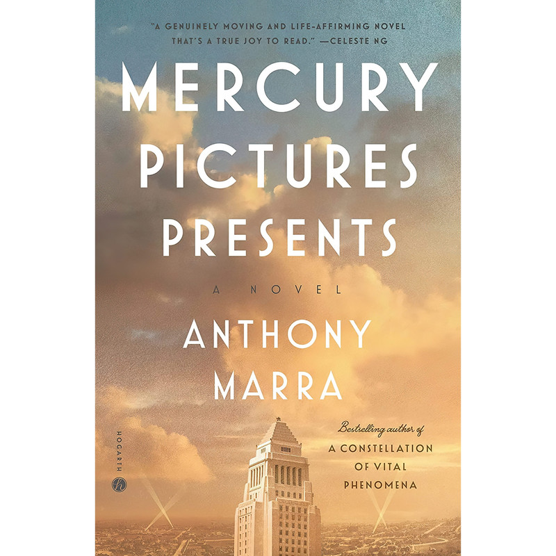 کتاب Mercury Pictures Presents اثر Anthony Marra انتشارات Hogarth