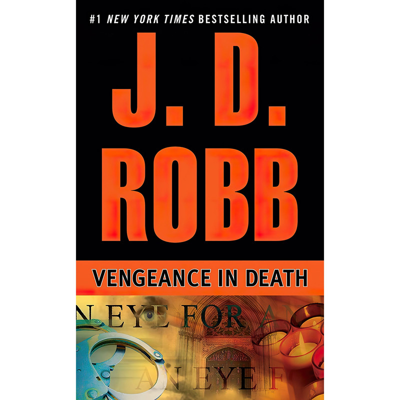 کتاب Vengeance in Death اثر J.D. Robb انتشارات Berkley
