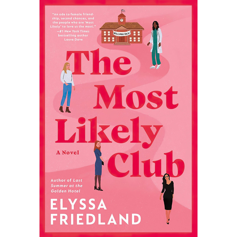 کتاب The Most Likely Club اثر Elyssa Friedland انتشارات Berkley