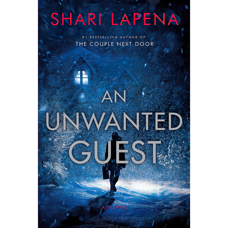 کتاب An Unwanted Guest اثر Shari Lapena انتشارات Doubleday Canada