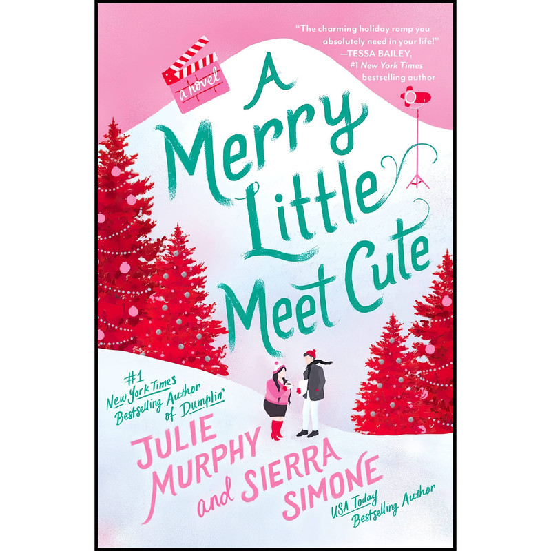 کتاب A Merry Little Meet Cute اثر Julie Murphy and Sierra Simone انتشارات Avon
