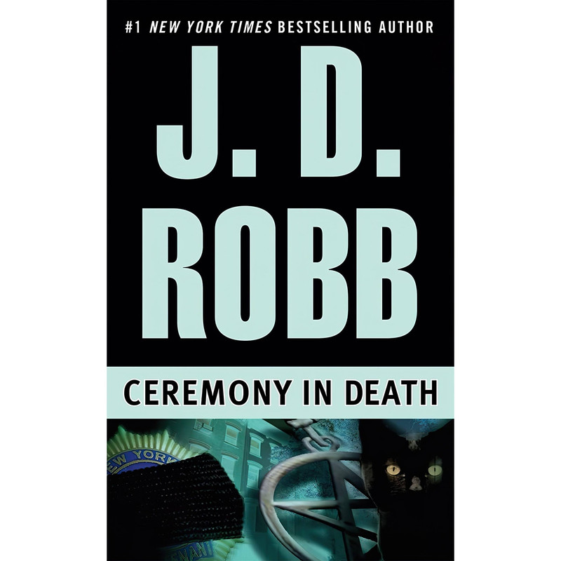 کتاب Ceremony in Death اثر J.D. Robb انتشارات Berkley