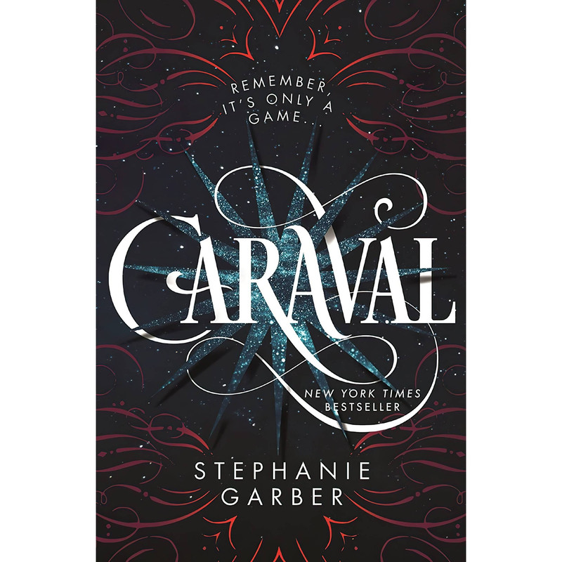 کتاب Caraval اثر Stephanie Garber انتشارات Flatiron Books