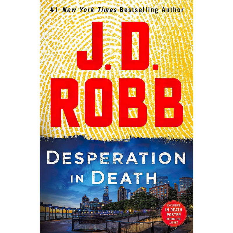 کتاب Desperation in Death اثر J.D. Robb انتشارات St. Martin's Press