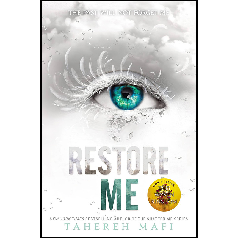 کتاب Restore Me اثر Tahereh Mafi انتشارات HarperCollins