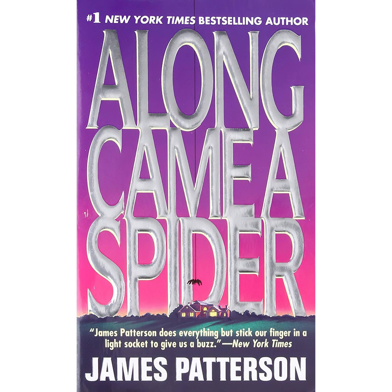 کتاب Along Came A Spider اثر James Patterson انتشارات Grand Central Publishing