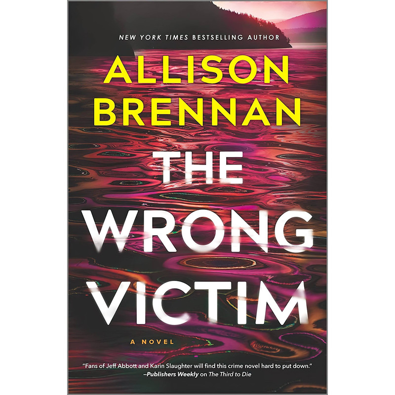 کتاب The Wrong Victim اثر Allison Brennan انتشارات MIRA