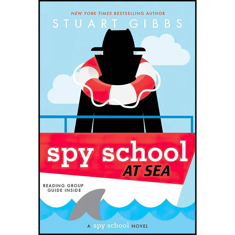 کتاب Spy School at Sea اثر Stuart Gibbs انتشارات تازه ها
