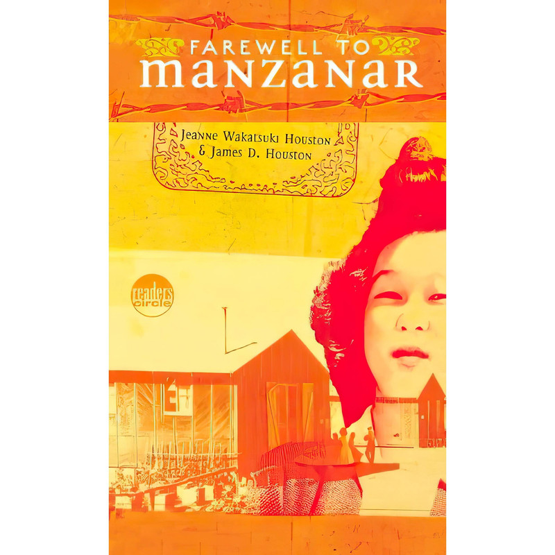 کتاب Farewell To Manzanar اثر Jeanne Wakatsuki Houston and James D. Houston انتشارات Turtleback Books