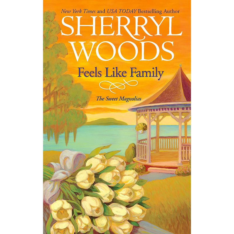 کتاب Feels Like Family اثر Sherryl Woods انتشارات MIRA