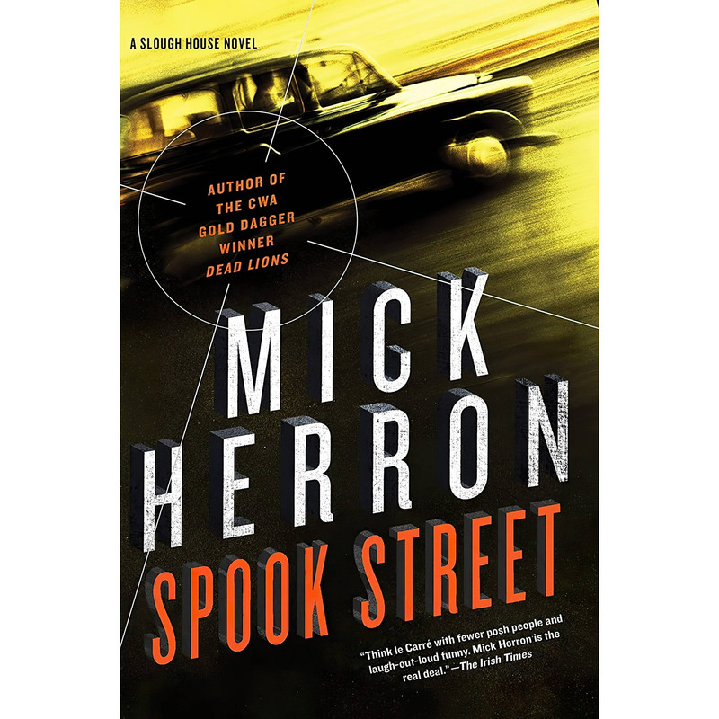 کتاب Spook Street اثر Mick Herron انتشارات Soho Crime