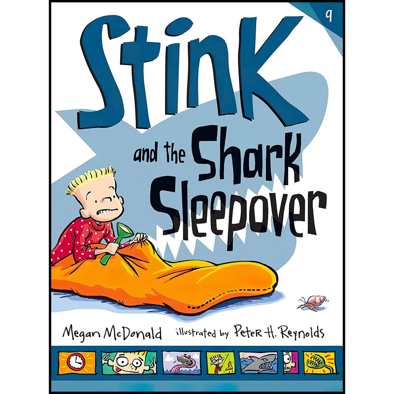 کتاب Stink and the Shark Sleepover اثر Megan McDonald and Peter H. Reynolds انتشارات Candlewick