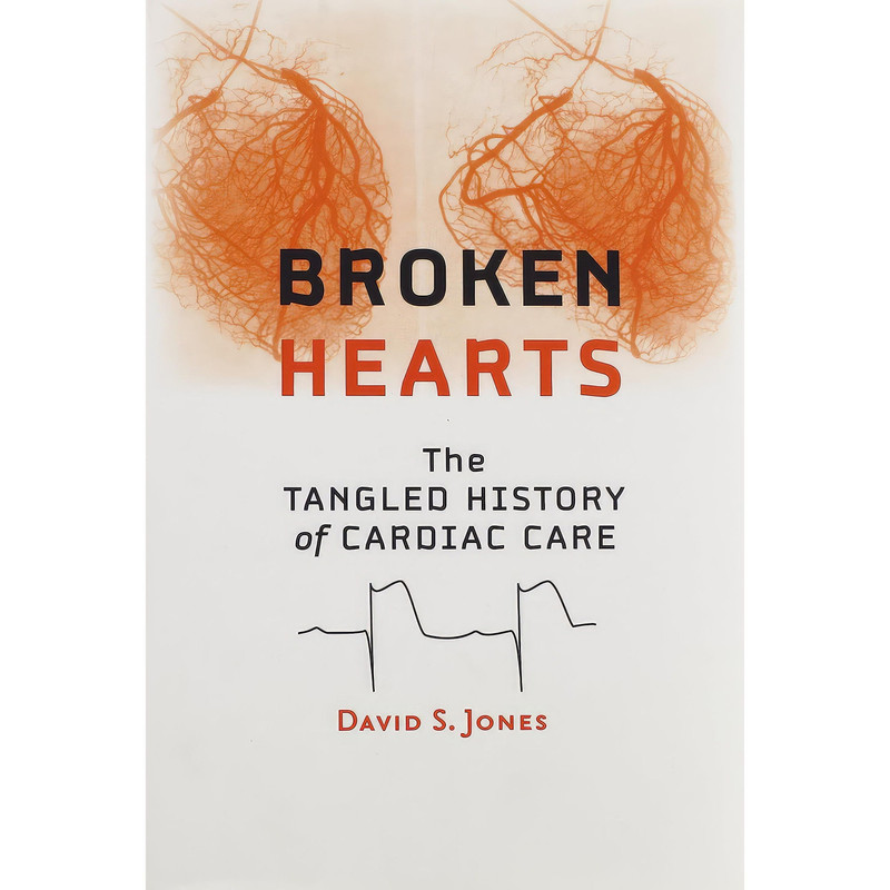 کتاب Broken Hearts اثر David S. Jones انتشارات Johns Hopkins University Press