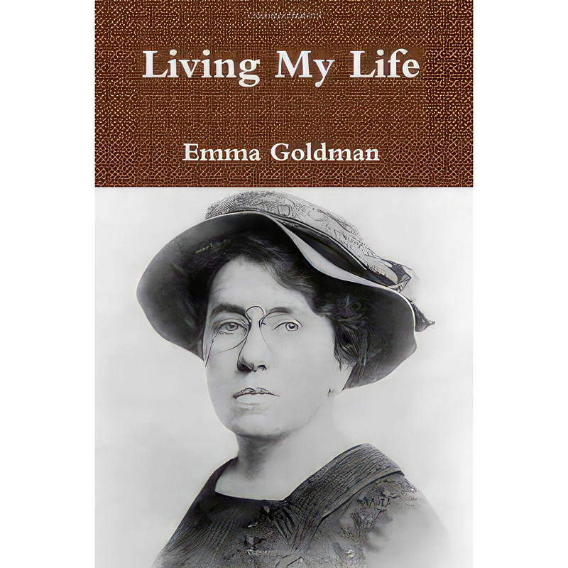 کتاب Living My Life اثر Emma Goldman انتشارات nan