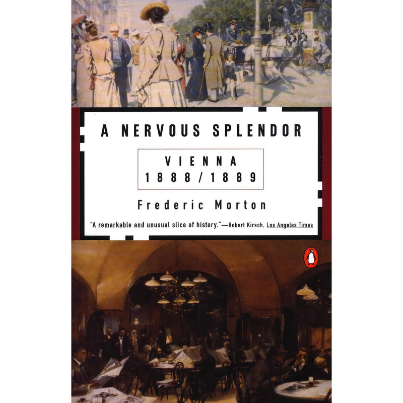 کتاب A Nervous Splendor اثر Frederic Morton انتشارات Little Brown & Co