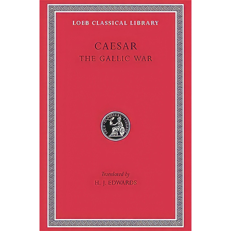 کتاب Caesar اثر Julius Caesar and H. J. Edwards انتشارات Harvard University Press