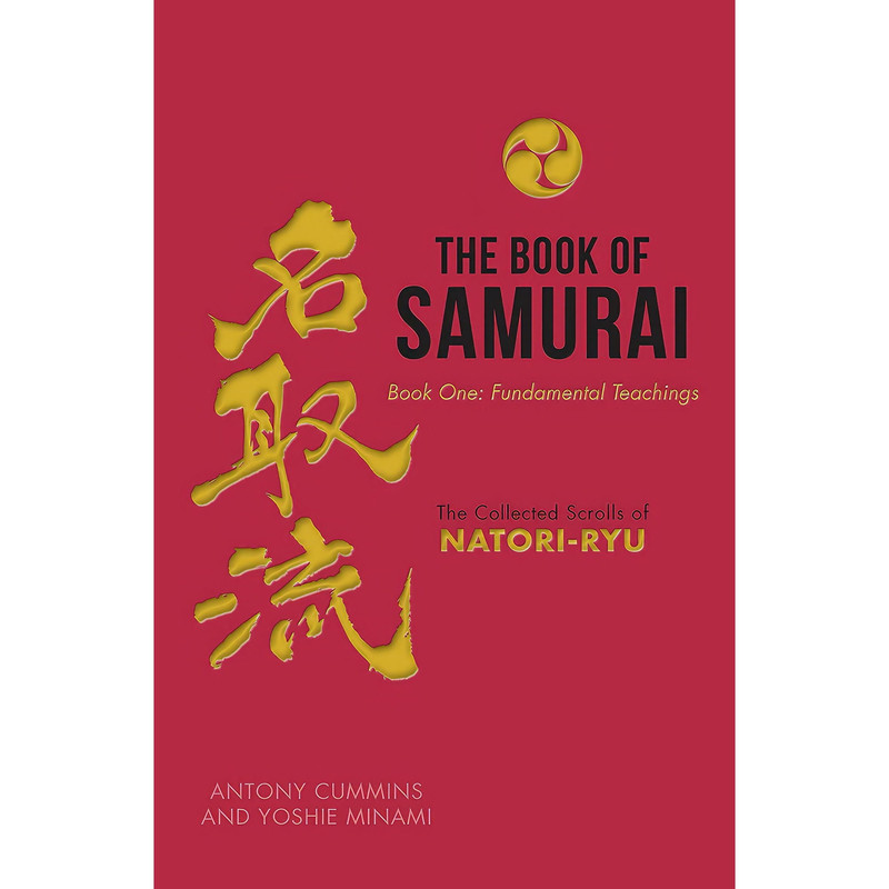 کتاب The Book of Samurai اثر Antony Cummins and Yoshie Minami انتشارات Watkins Publishing