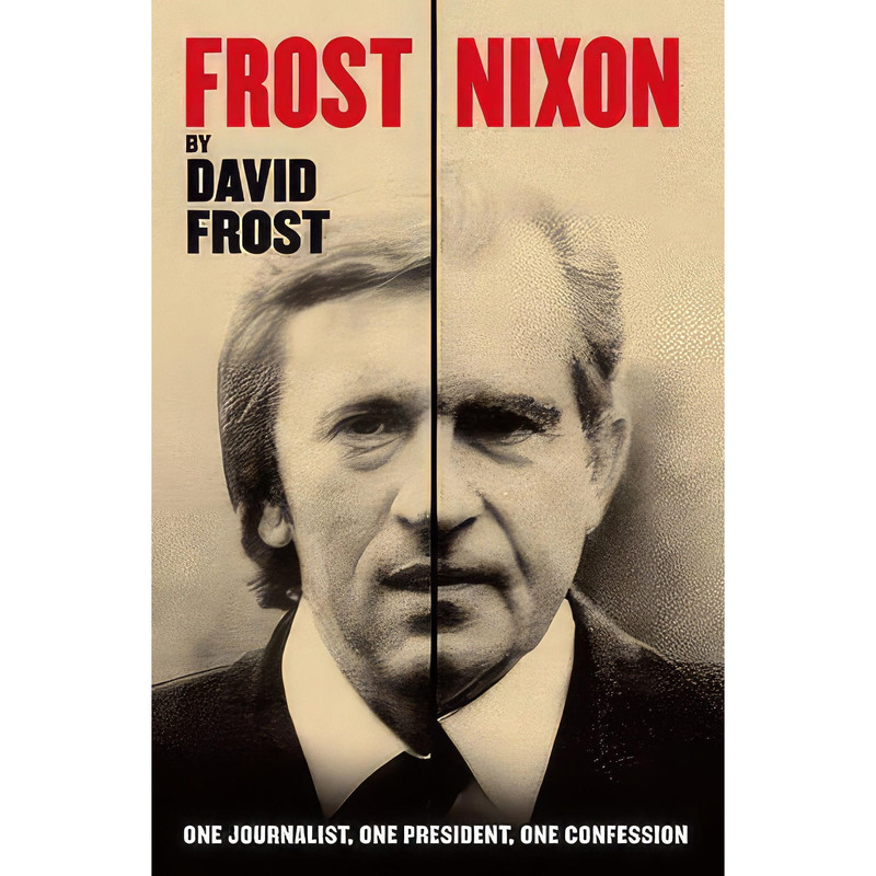 کتاب FROST/NIXON اثر David Frost and Robert Zelnick انتشارات MacMillan (An imprint of Pan M