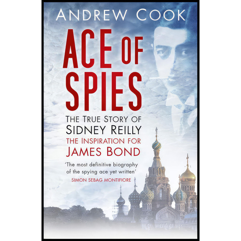 کتاب Ace of Spies اثر Andrew Cook انتشارات تازه ها