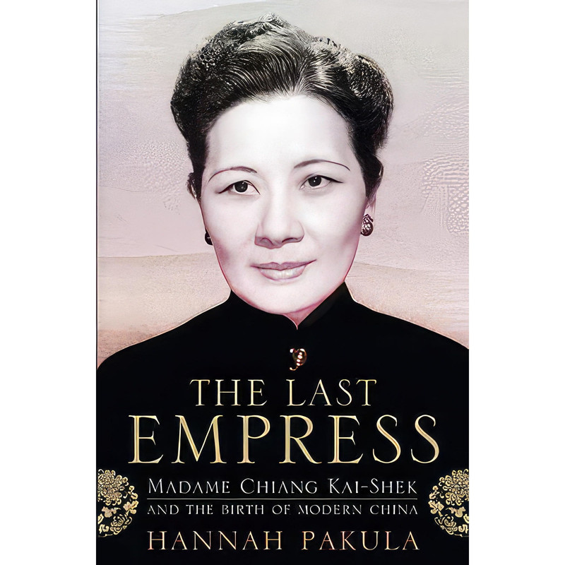 کتاب The Last Empress اثر Hannah Pakula انتشارات Weidenfeld & Nicolson