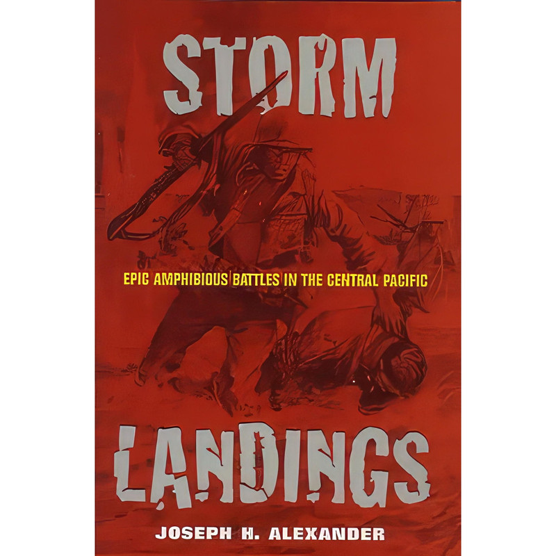کتاب Storm Landings اثر Joseph H. Alexander انتشارات Naval Institute Press