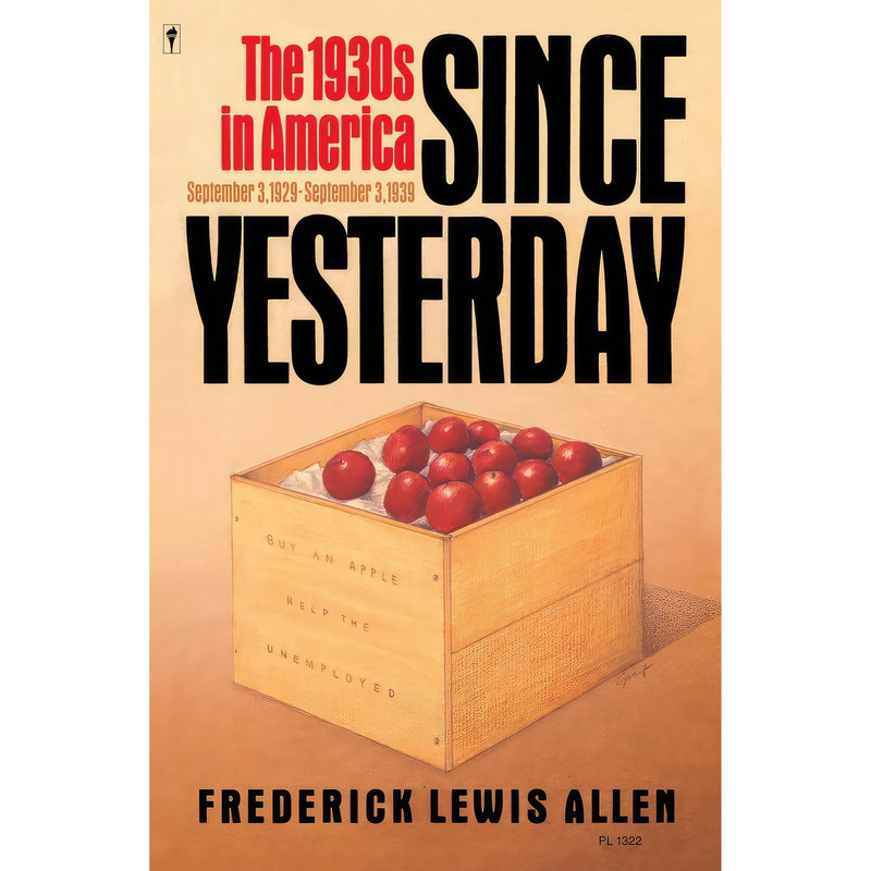 کتاب Since Yesterday اثر Frederick Lewis Allen انتشارات Borgo Pr