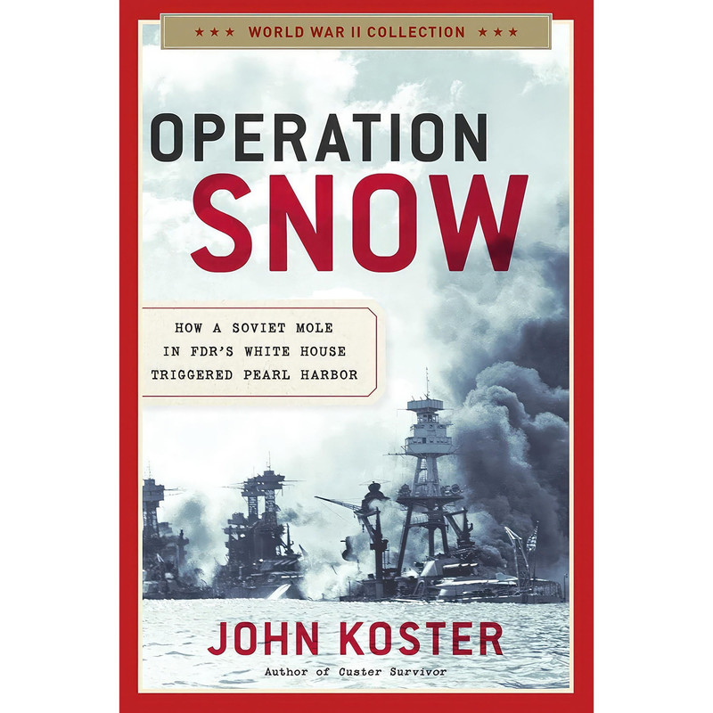 کتاب Operation Snow اثر John Koster انتشارات Regnery History