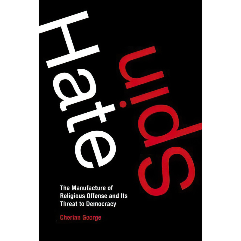 کتاب Hate Spin اثر Cherian George انتشارات The MIT Press