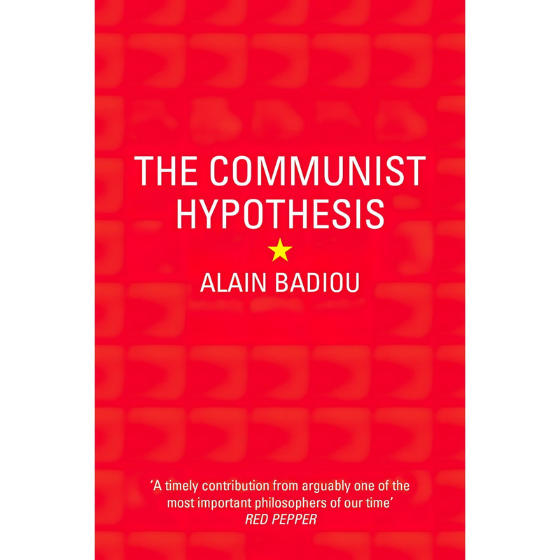کتاب The Communist Hypothesis اثر جمعی از نویسندگان انتشارات Verso