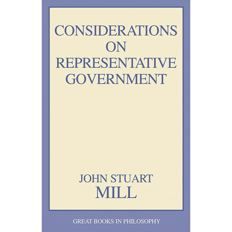کتاب Considerations on Representative Government اثر John Stuart Mill انتشارات Prometheus