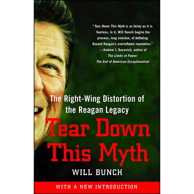 کتاب Tear Down This Myth اثر Will Bunch انتشارات تازه‌ها