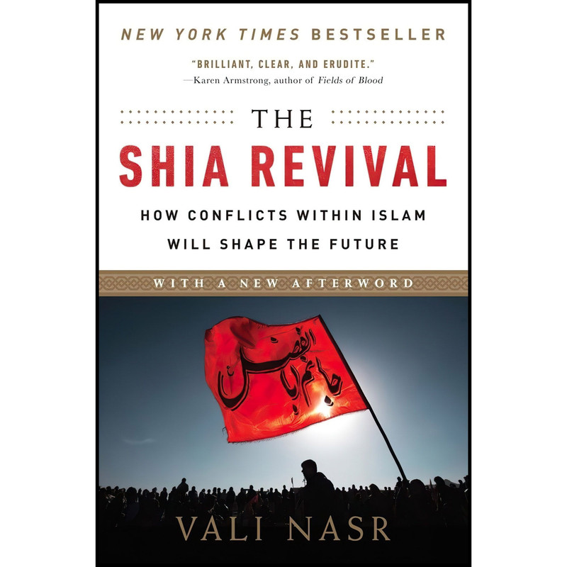 کتاب The Shia Revival اثر Seyyed Vali Reza Nasr انتشارات W. W. Norton And Company