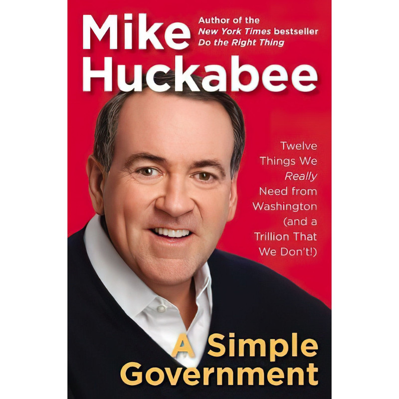 کتاب A Simple Government اثر Mike Huckabee انتشارات Sentinel