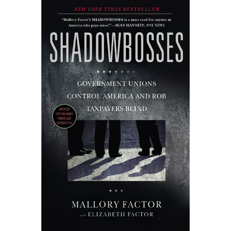کتاب Shadowbosses اثر Mallory Factor and Elizabeth Factor انتشارات Center Street
