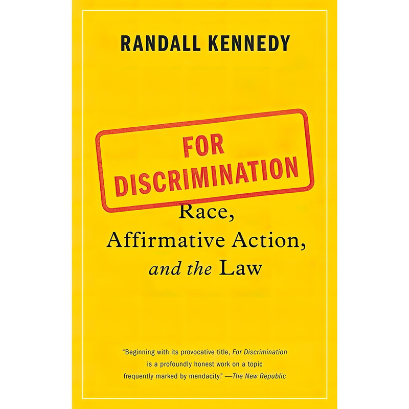 کتاب For Discrimination اثر Randall Kennedy انتشارات Vintage