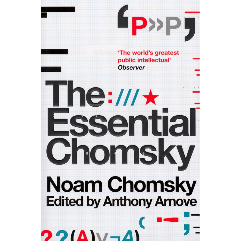 کتاب ESSENTIAL CHOMSKY, THE اثر Noam Chomsky and Anthony Arnove انتشارات Bodley Head