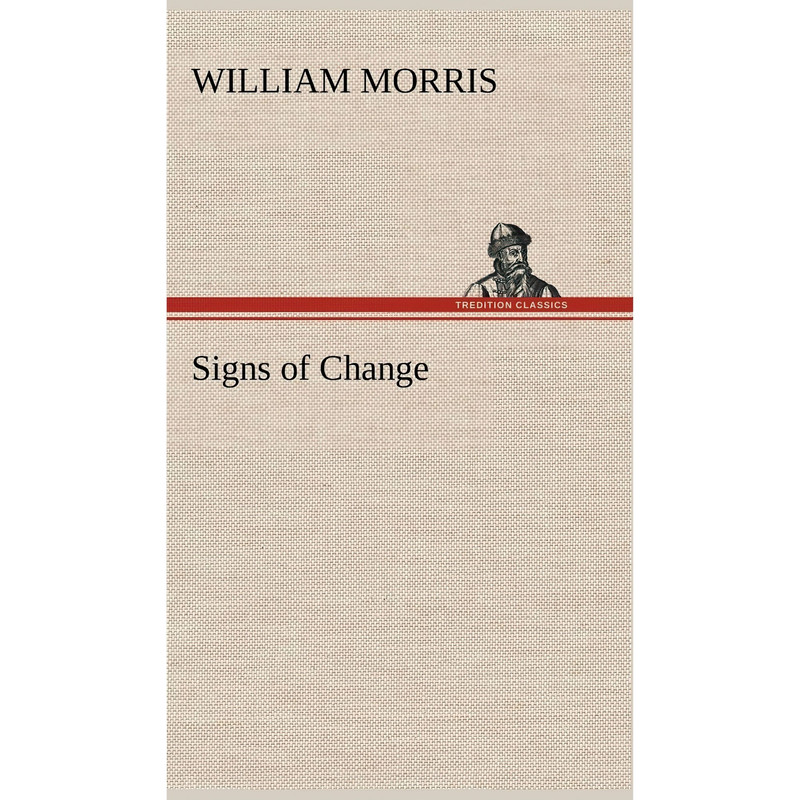 کتاب Signs of Change اثر William Morris انتشارات TREDITION CLASSICS
