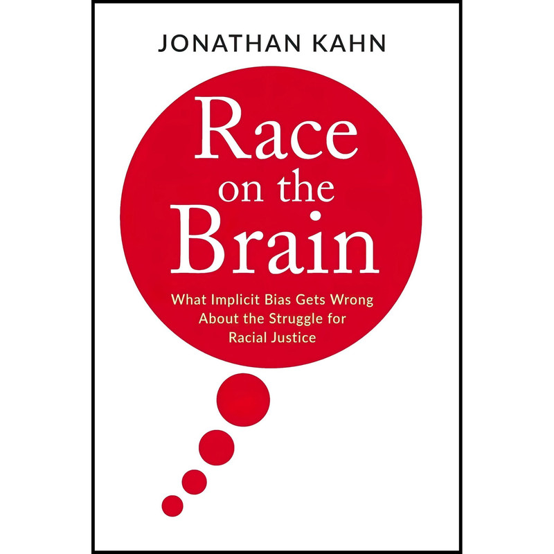 کتاب Race on the Brain اثر Jonathan Kahn انتشارات Columbia University Press