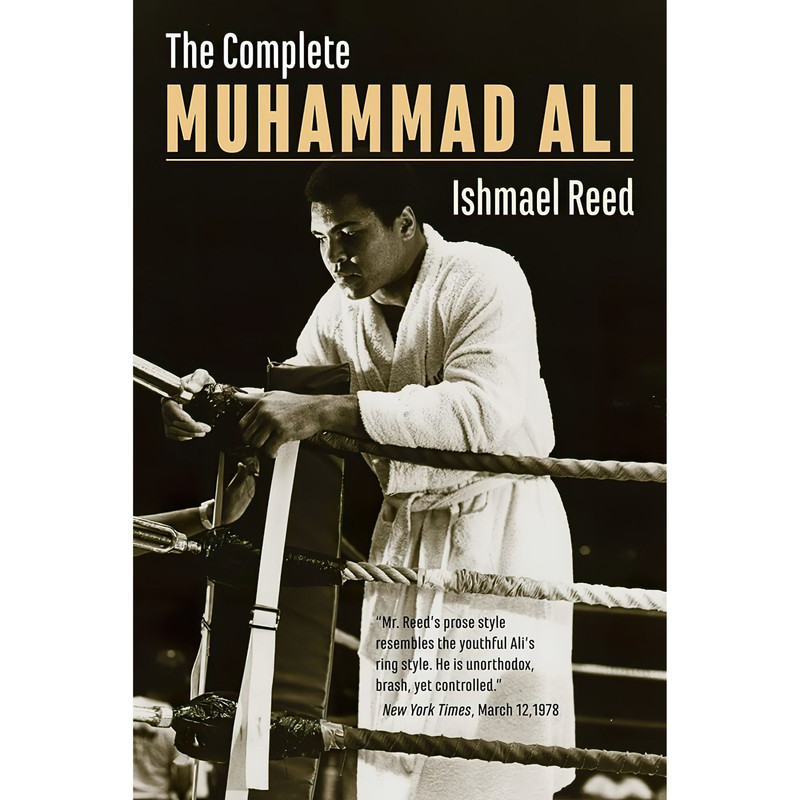 کتاب The Complete Muhammad Ali اثر Ishmael Reed انتشارات Baraka Books